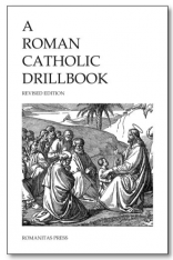 A Roman Catholic Drillbook